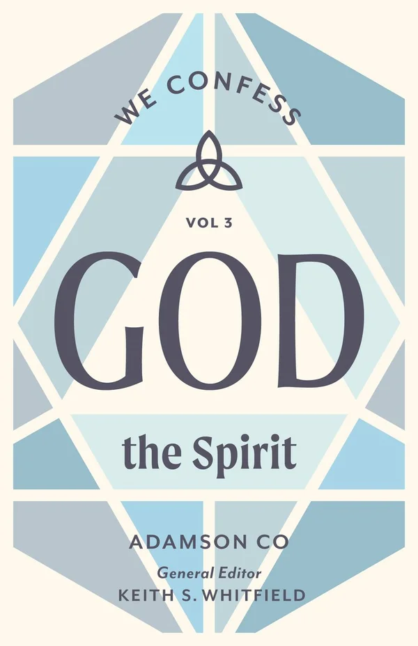 God the Spirit by Adamson Co