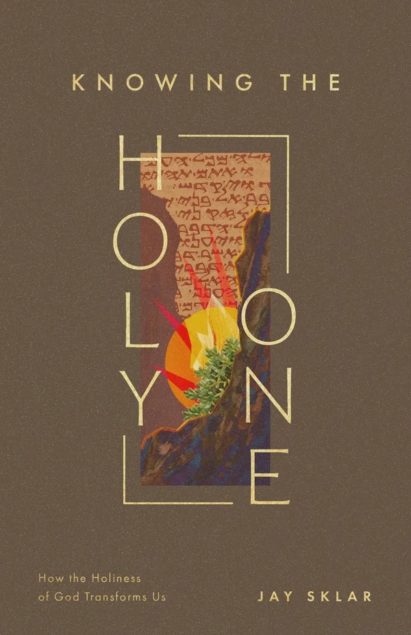 Knowing the Holy One by Jay Sklar