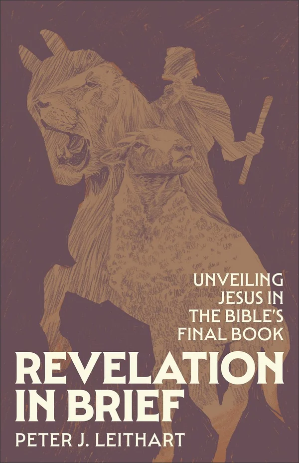 Revelation in Brief by Peter J. Leithart