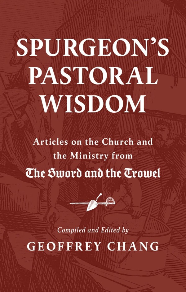 Spurgeon's Pastoral Wisdom