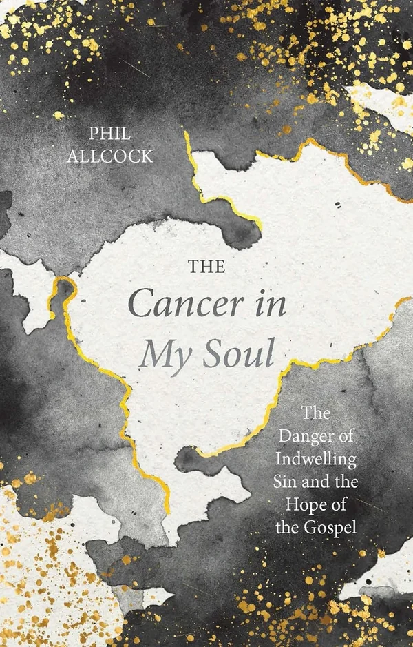The Cancer in My Soul by Phil Allcock